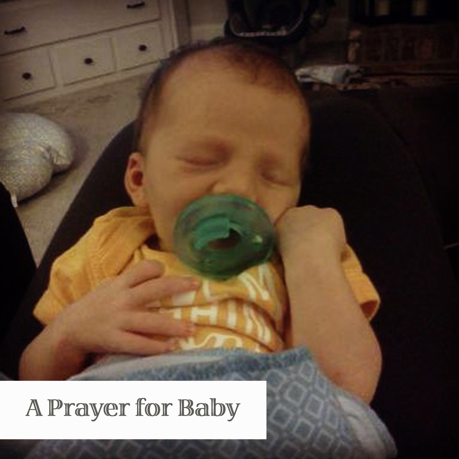 A Prayer for Baby