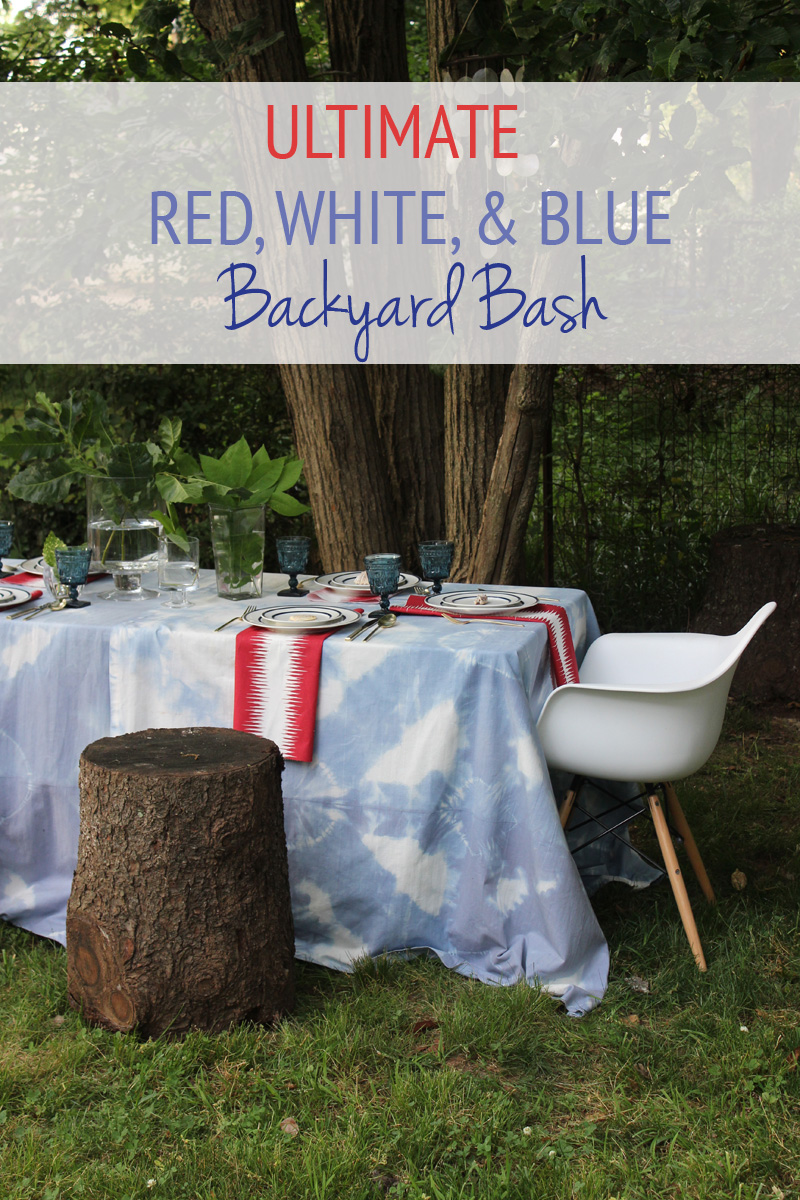 Ultimate Red, White, & Blue Backyard Bash