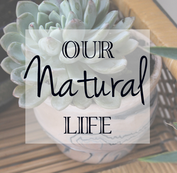 Our Natural Life